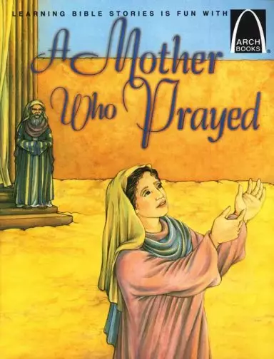 Mother Who Prayed
