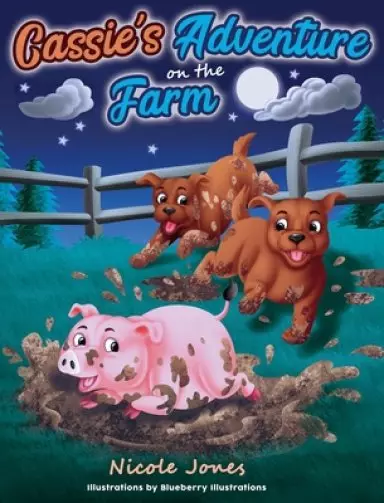 Cassie's Adventure on the Farm
