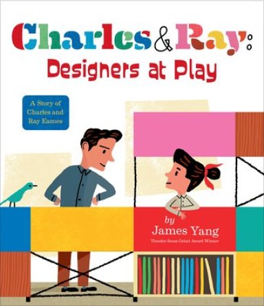 Charles & Ray: Designers At Play
