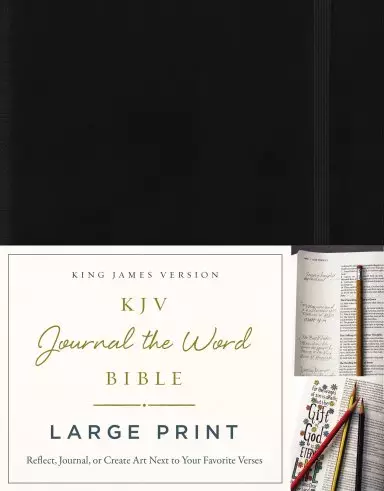 KJV Large Print Bible, Journal the Word, Reflect, Journal or Create Art Next to Your Favorite Verses (Black Hardcover, Red Letter, Comfort Print: King James Version, Holy Bible)