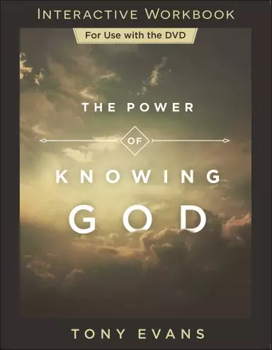 Power of Knowing God Interactive Workbook