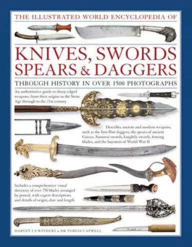 KNIVES, SWORDS, SPEARS & DAGGERS, I