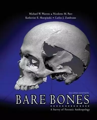 BARE BONES: A SURVEY OF FORENSIC AN