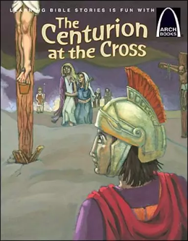 Centurion At The Cross