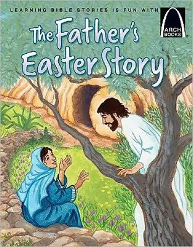 The Father's Easter Story