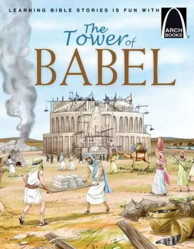 The Tower Of Babel   Arch Books