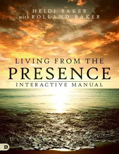 Living From The Presence Interactive Manual