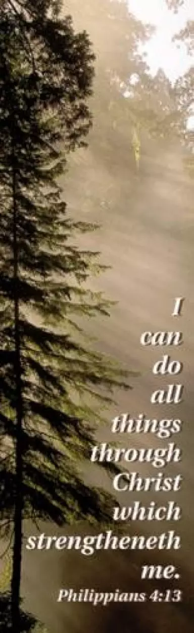Bookmark-I Can Do All Things Through Christ (Philippians 4:13 KJV) (Pack Of 25)