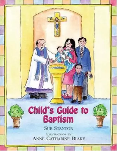 Child's Guide To Baptism