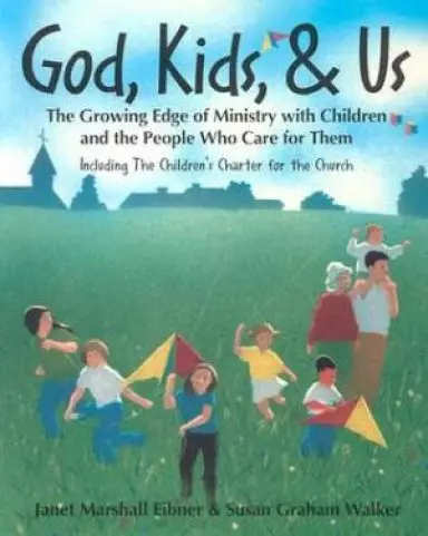 God, Kids and Us