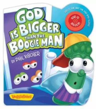 God Is Bigger Than The Boogie Man Board Book