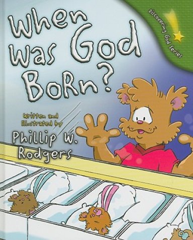When Was God Born