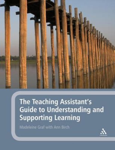 The Teaching Assistant's Guide to Understanding and Supporting Learning