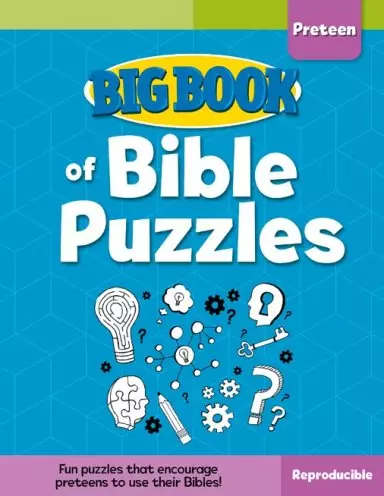 Big Book Of Bible Puzzles For Preteens