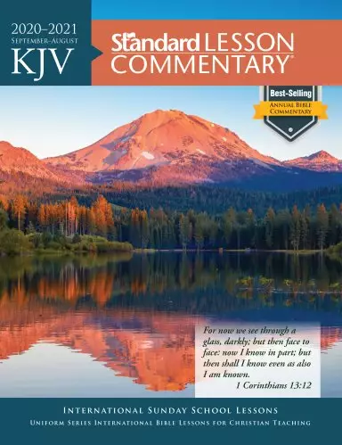 KJV Standard Lesson Commentary® 2020-2021