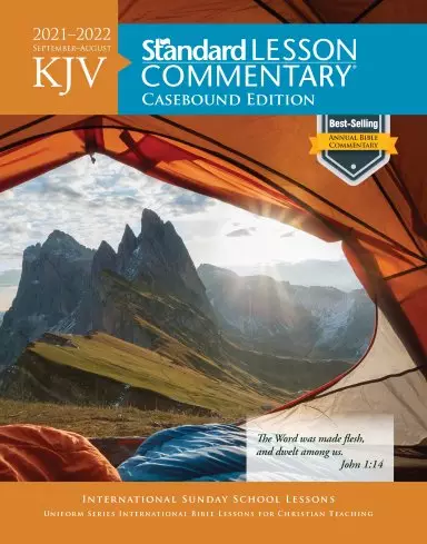 KJV Standard Lesson Commentary® Casebound Edition 2021-2022