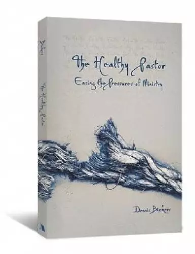 The Healthy Pastor