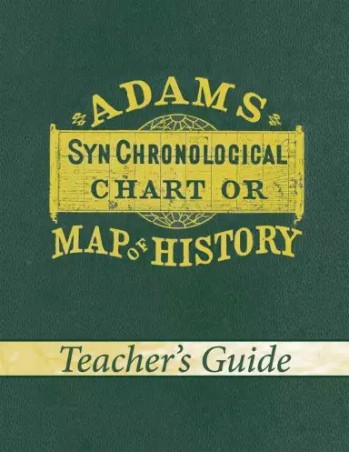 Adams Chart Of History Teachers Guide