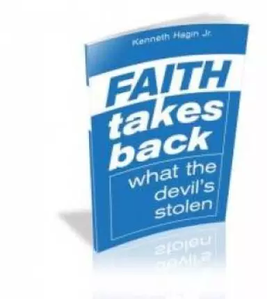 Faith Takes Back What The Devils Stolen