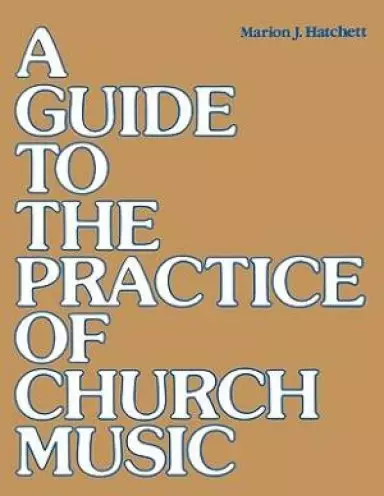 Guide to Practice of Church Music