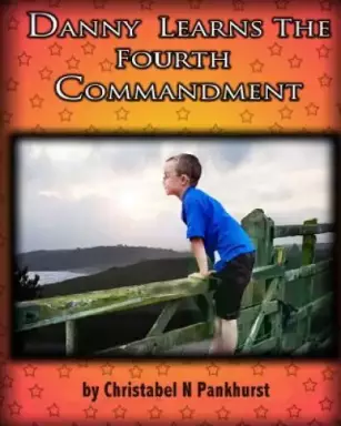 Danny Learns The Fourth Commandment