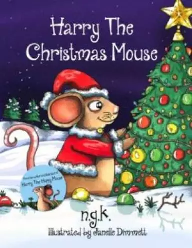 Harry The Christmas Mouse: (Hardback)