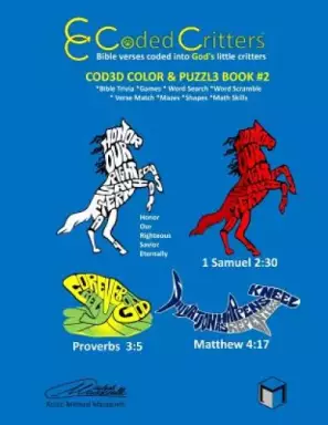 Coded Critters Activity Book #2: Bible verses coded into God's little critters