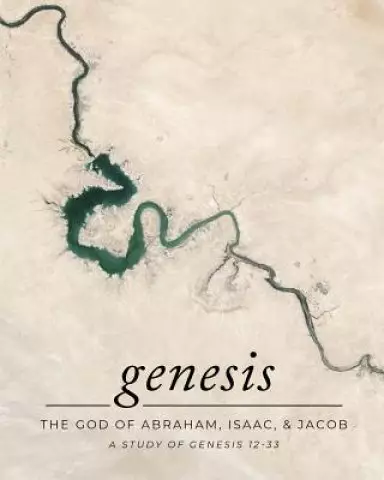 Genesis 12-33: A Simply Bible Study