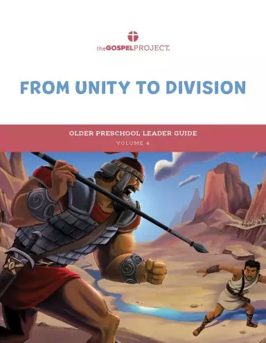 Gospel Project for Preschool: Older Preschool Leader Guide - Volume 4: From Unity to Division