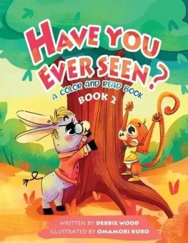 Have You Ever Seen? - Book 2