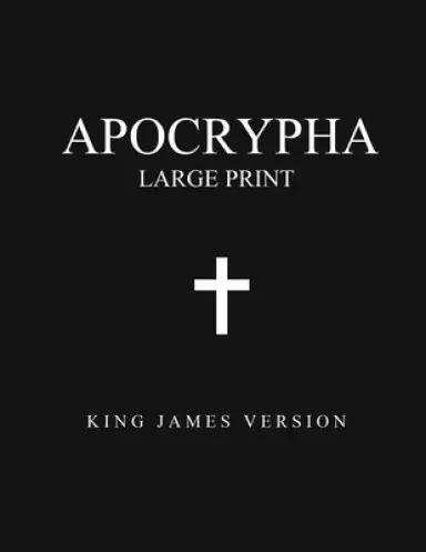 Apocrypha (Large Print): King James Version