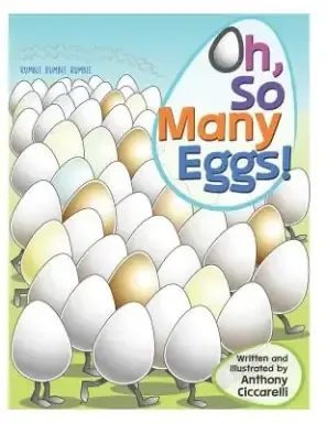 Oh, So Many Eggs!