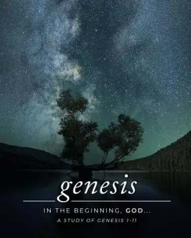 Genesis 1-11: A Simply Bible Study