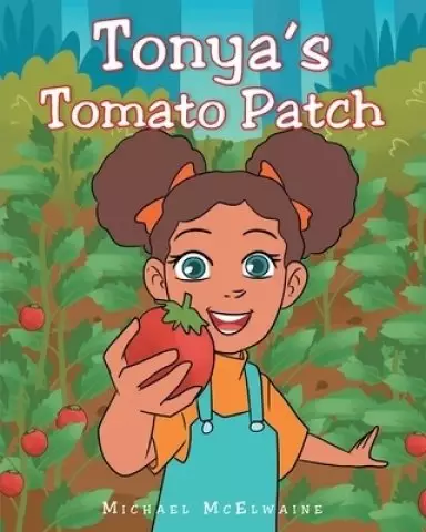 Tonya's Tomato Patch