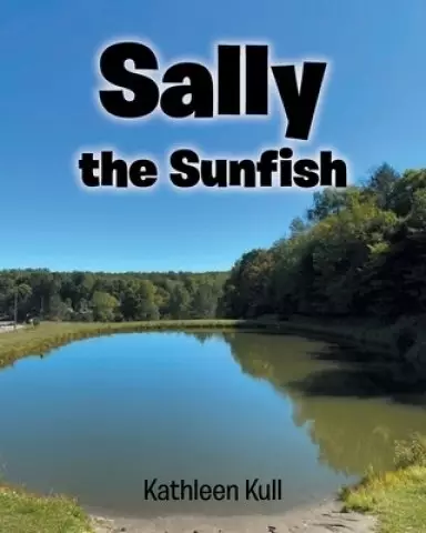 Sally the Sunfish