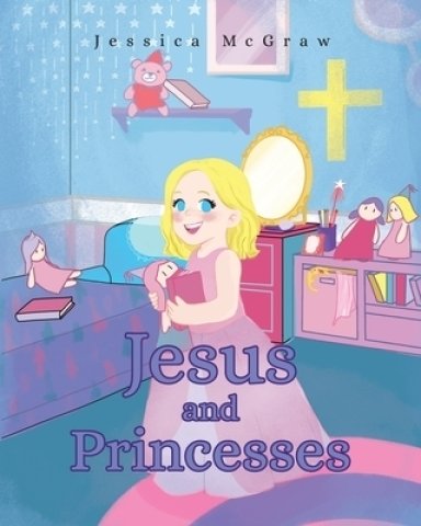 Jesus and Princesses