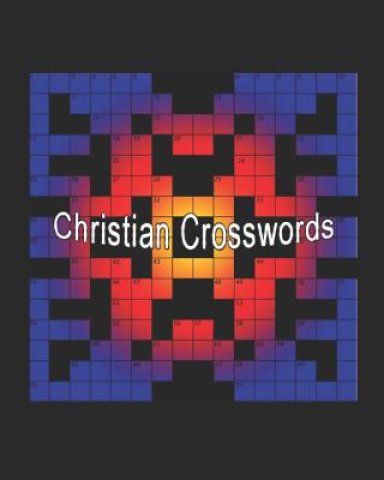 Christian Crosswords: Psalms and Proverbs