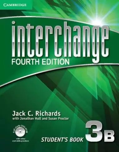 Interchange Level 3 Student's Book B with Self-Study DVD-ROM and Online Workbook B Pack [With DVD ROM]