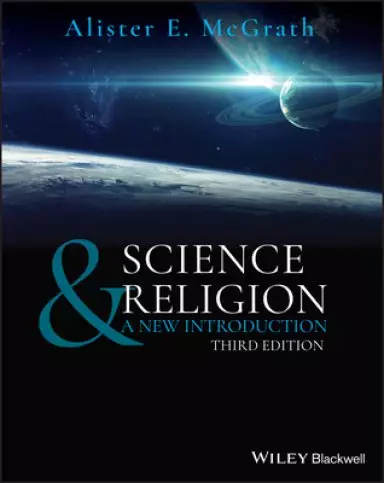 Science & Religion: A New Introduction