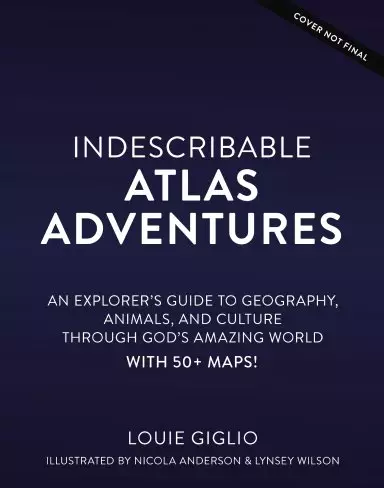 Indescribable Atlas Adventures