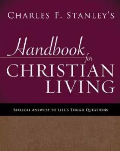 Charles Stanleys Handbook For Christian