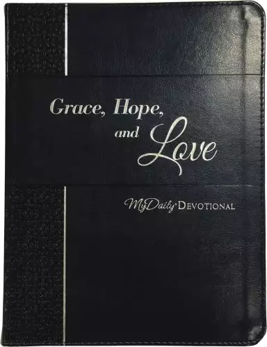 Grace, Hope, and Love