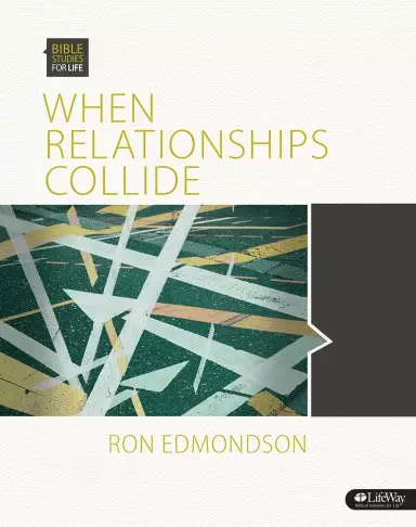 When Relationships Collide Member Book
