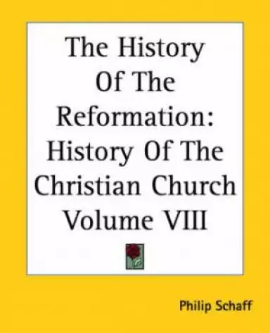 History Of The Reformation