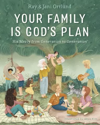 Your Family Is God’s Plan