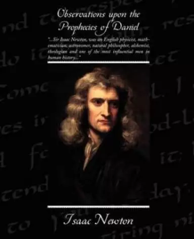 Observations Upon the Prophecies of Daniel