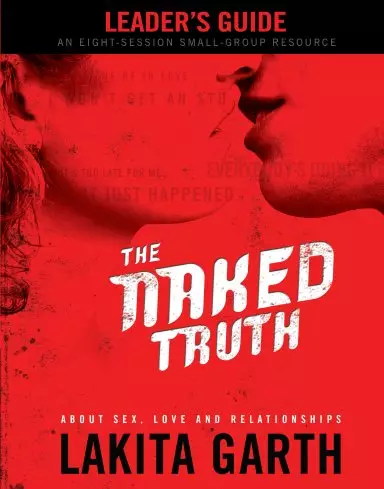 The Naked Truth Leader's Guide [eBook]
