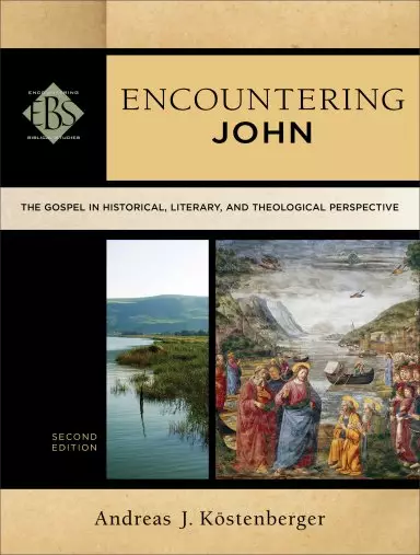 Encountering John (Encountering Biblical Studies) [eBook]