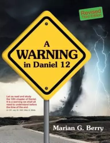 A Warning in Daniel 12