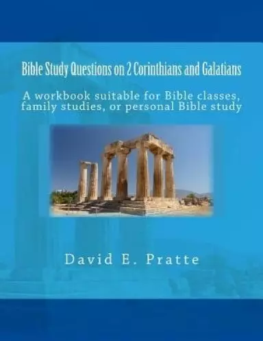Bible Study Questions On 2 Corinthians And Galatians